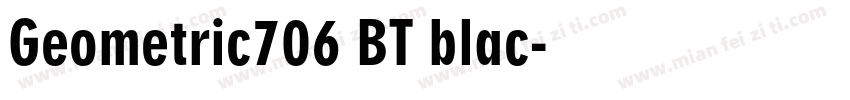 Geometric706 BT blac字体转换
